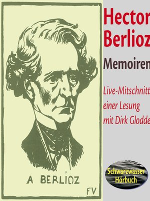 cover image of Memoiren des Hector Berlioz